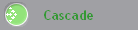 Cascade